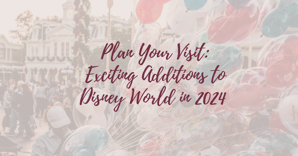 Plan Your Visit: Exciting Additions to Disney World in 2024